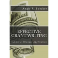Effective Grant Writing: Submit a Stronger Application