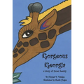 Gorgeous Georgia: A Story of Inner Beauty