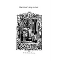 The Priest's Way to God