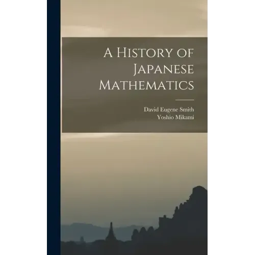 A History of Japanese Mathematics
