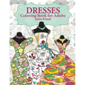 Dresses Coloring Book For Adults