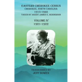 Eastern Cherokee Census, Cherokee, North Carolina, 1915-1922, Volume IV (1921-1922): Taken by Agent James E. Henderson