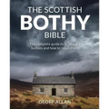 The Scottish Bothy Bible