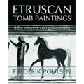 Etruscan Tomb Paintings (Facsimile Reprint)