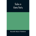 Studies in Islamic poetry