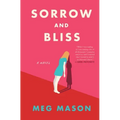 Sorrow and Bliss