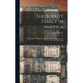 The Burritt Family in America: Descendants of William Burritt of Stratford, Connectucut, 1635-1940
