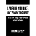Laugh If You Like