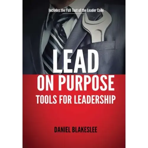 Lead on Purpose