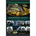 Downtown Seattle: The Contemporary Skyline