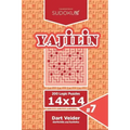 Sudoku Yajilin - 200 Logic Puzzles 14x14 (Volume 7)