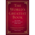 The World's Greatest Book: The Story of How the Bible Came to Be