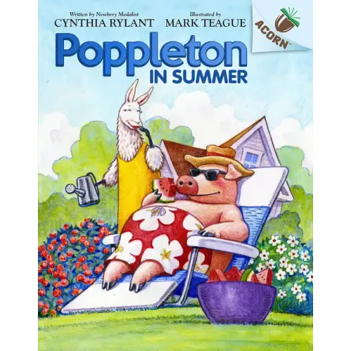 Poppleton in Summer: An Acorn Book (Poppleton #6): Volume 4