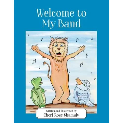Welcome to My Band