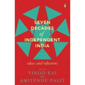 Seven Decades of Independent India