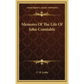 Memoirs of the Life of John Constable