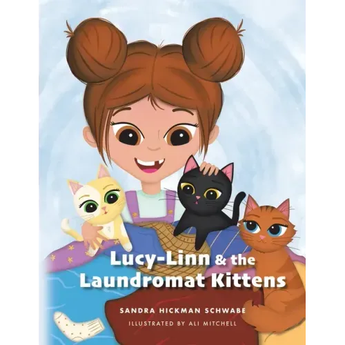 Lucy-Linn & the Laundromat Kittens