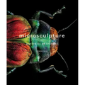 Microsculpture: Portraits of Insects