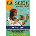 Ra Sekhi Kemetic Reiki: Level 1