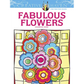 Creative Haven Fabulous Flowers Coloring Book