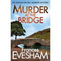 Murder at the Bridge