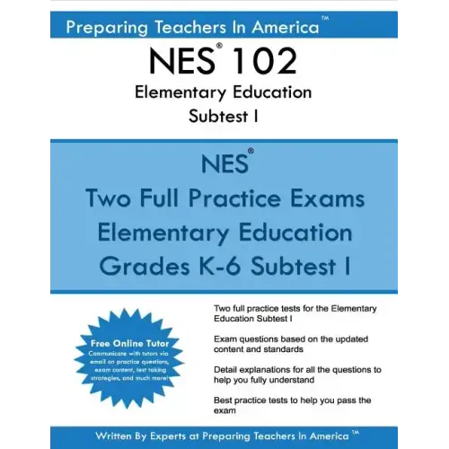 NES 102 Elementary Education Subtests I: NES 102 Reading and English Language Arts and Social Studies