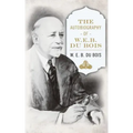 The Autobiography of W. E. B. DuBois