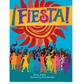 Fiesta!: A Celebration of Latino Festivals