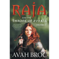 Raja and the Throne of Zurkia