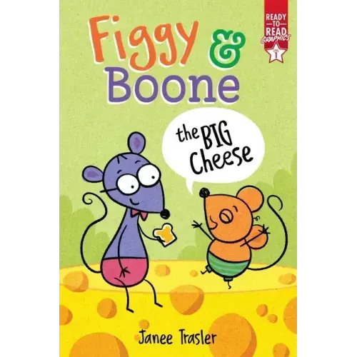 The Big Cheese: Ready-To-Read Graphics Level 1