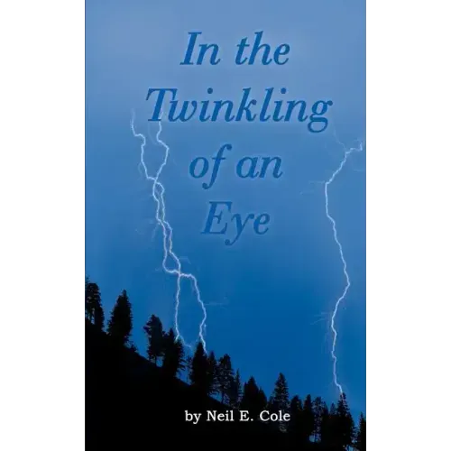 In the Twinkling of an Eye: The Time is at Hand