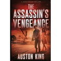 The Assassin's Vengeance: CIA Assassin