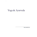 Yoga and Ayurveda: An Evolutionary Approach