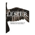 The Book of Lester: "Dreams can be shattered or restored with one choice."