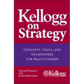 Kellogg on Strategy
