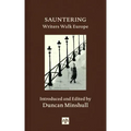 Sauntering: Writers Walk Europe