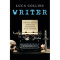 Writer: How to Write Short Stories Novellas and Novels