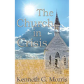 The Church in Crisis