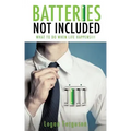 Batteries Not Included
