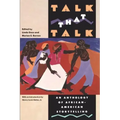 Talk That Talk: An Anthology of African-American Storytelling