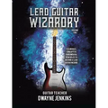 Lead Guitar Wizardry: Volume 2