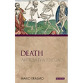 Death Antiquity and Its Legacy