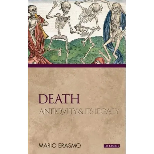 Death Antiquity and Its Legacy
