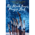 The Black Trans Prayer Book