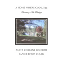 A Home Where God Lives: Discovering His Blessings