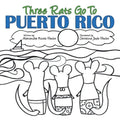 Three Rats Go to Puerto Rico
