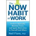 The Now Habit at Work