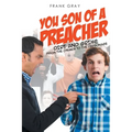 You Son of a Preacher: Dirt and Grime from the Church to the Parsonage