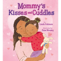 Mommy's Kisses and Cuddles
