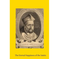 The Eternal Happiness of the Saints